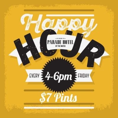 Friday Happy Hours Enjoy $7 Pints from 4 - 6pm every Friday.