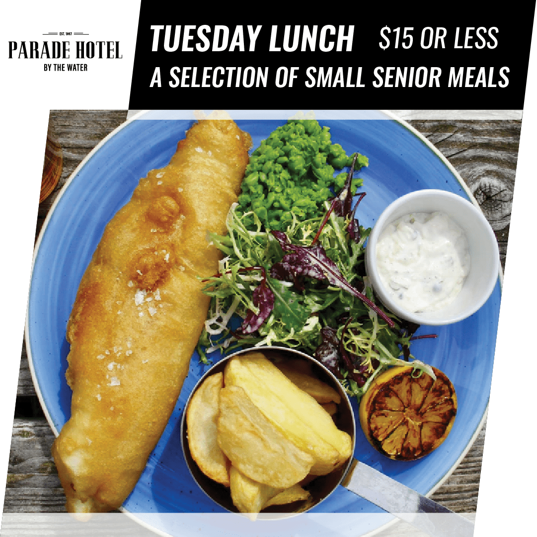 Tuesday is our lunchtime special, with smaller meals for seniors from $15.