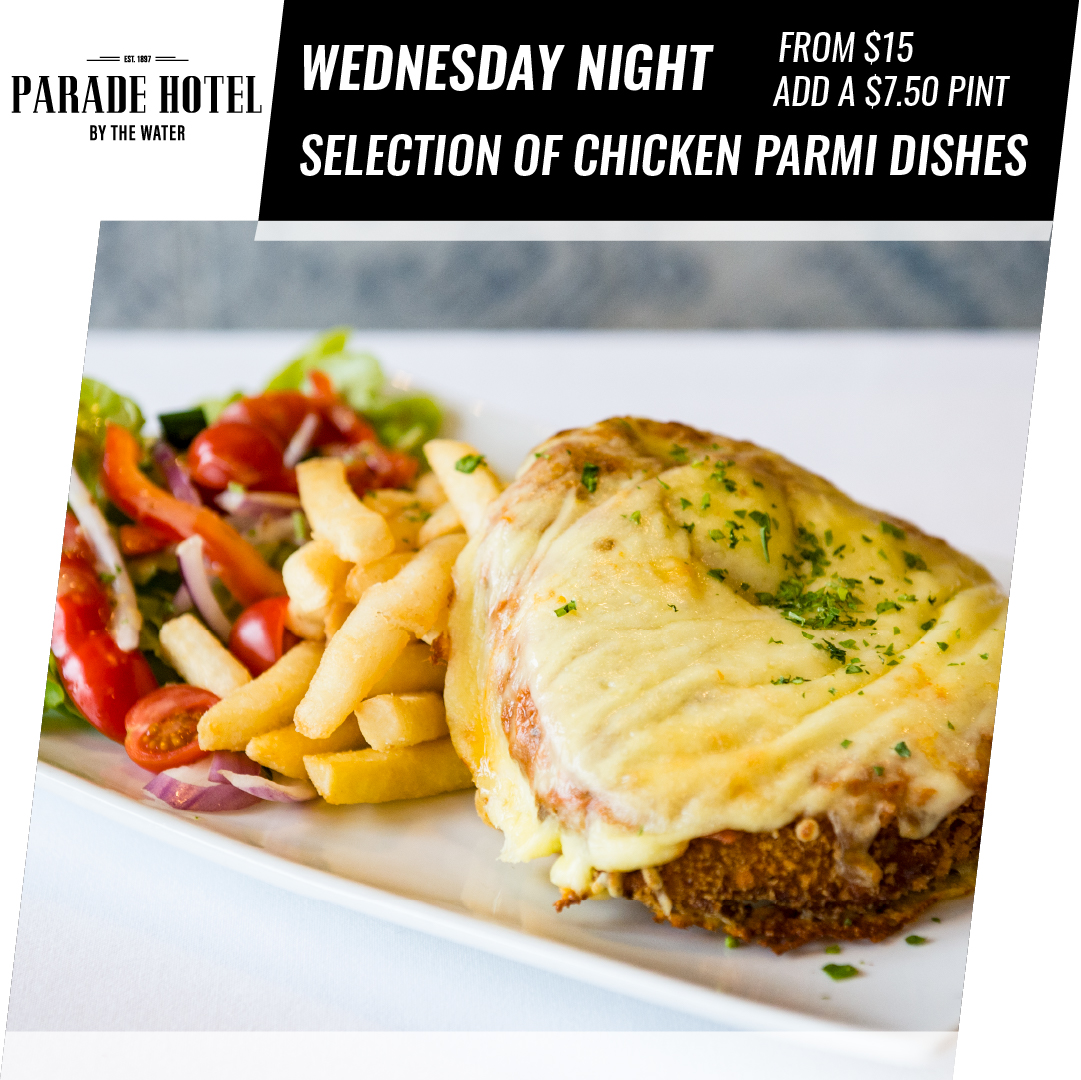 Wednesday night is Parmi night. Try our selection of chicken parmigiana's from $15.