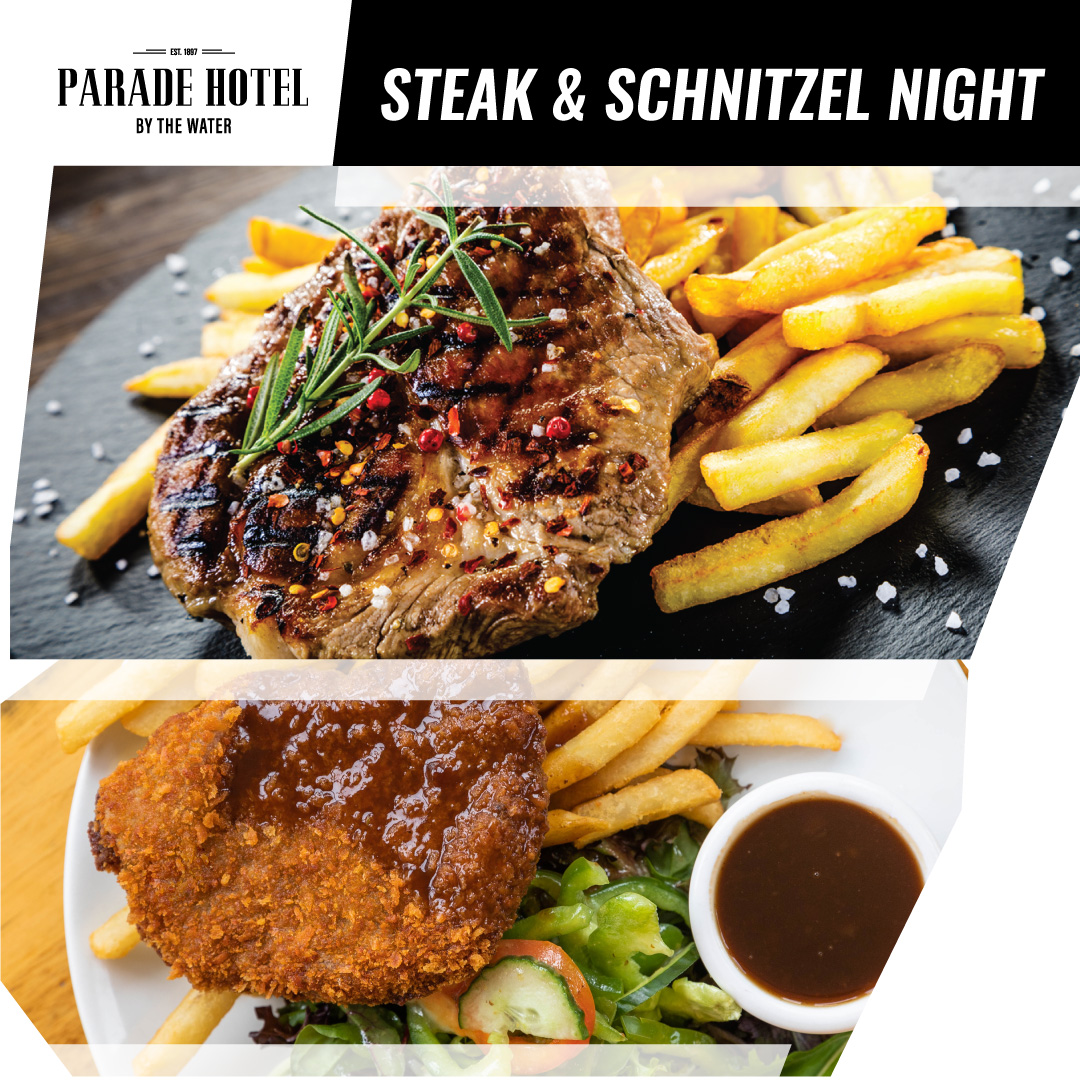 Thursday night is steak and Schnitzel night. Enjoy a 300g rump steak done your way for just $22. (add prawns $8)